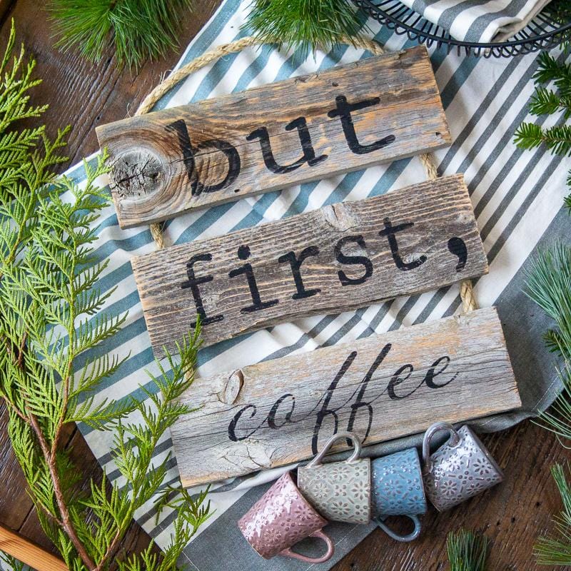 but first coffee - farmhouse cottage sign DIY Craft Kit
